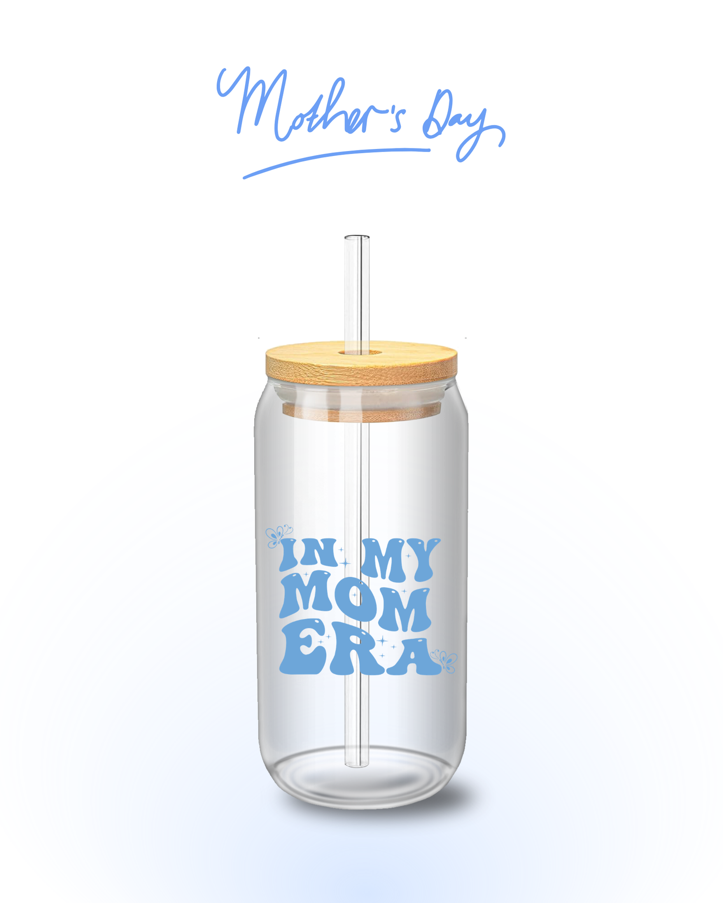 Mother's Day | Mom Era Cup 🩵